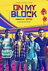 On My Block (1ª Temporada)